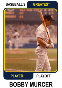 Bobby Murcer Baseball's Greatest Player Playoff