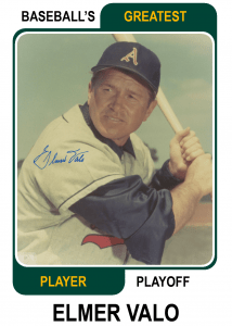 Elmer-Valo-Card Baseballs Greatest Player Playoff