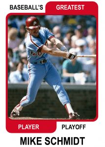 Mike-Schmidt-Card Baseballs Greatest Player Playoff