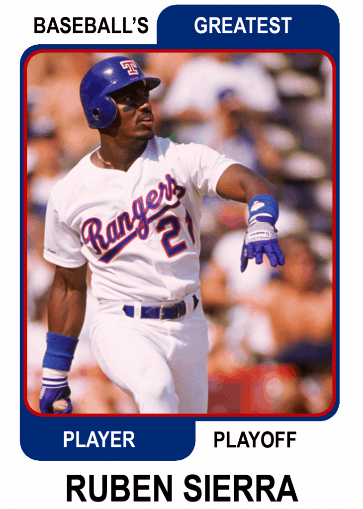 Ruben-Sierra-Card Baseballs Greatest Player Playoff