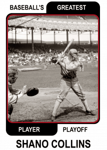 Shano-Collins-Card Baseballs Greatest Player Playoff