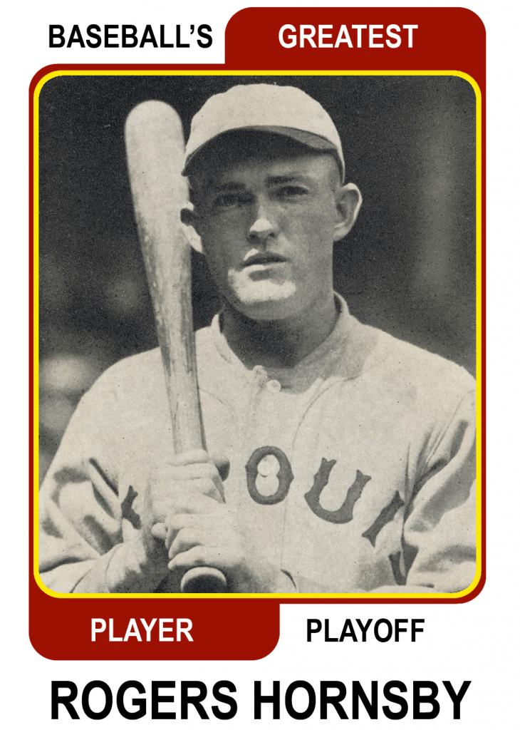 rogers-hornsby-Greatest Player Playoff card