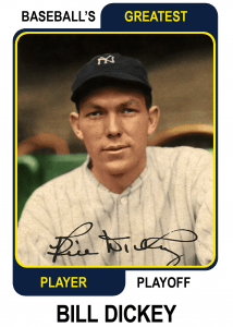Bill-Dickey-Card Baseballs Greatest Player Playoff Card