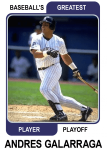 Andres-Galarraga-Card Baseballs Greatest Player Playoff