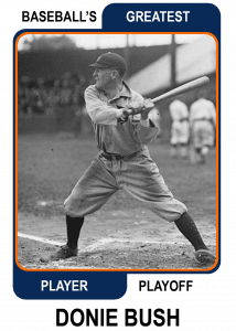 Donie-Bush-Card Baseballs Greatest Player Playoff