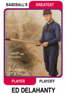 Ed-Delahanty-Card Baseballs Greatest Player Playoff