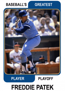 Freddie-Patek-Card Baseballs Greatest Player Playoff