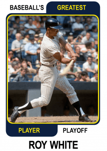 Roy-White-Card Baseballs Greatest Player Playoff