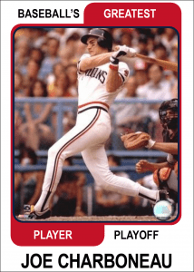 Joe-Charboneau-card Baseballs Greatest Player Playoff