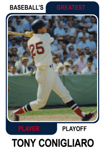 Tony-Conigliaro-Card Baseballs Greatest Player Playoff