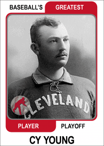 Cy-Young-Card Baseballs Greatest Player Playoff Card