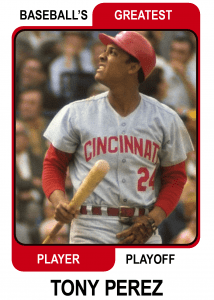 Tony-Perez-Card Baseballs Greatest Player Playoff