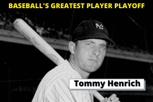 Tommy Henrich Featured