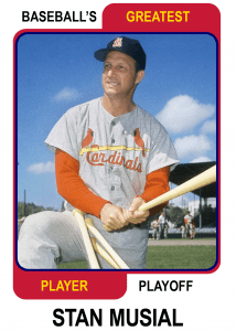 Stan-Musial-Card Baseballs Greatest Player Playoff Card