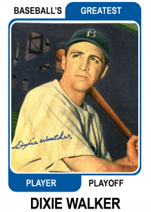 Dixie-Walker-Card Baseballs Greatest Player Playoff Card