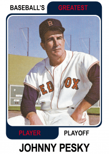 Johnny-Pesky-Card baseball's greatest player playoffe