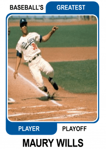 Maury-Wills-Card Baseball's Greatest Player Playoff