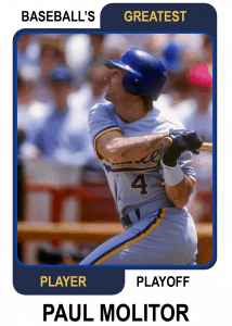 Paul-Molitor-Card Baseball's greatest player playoff