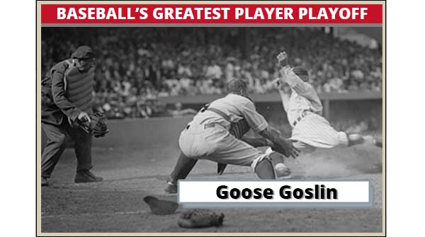 Goose Goslin-Featured-Card for Baseballs Greatest Player Playoff